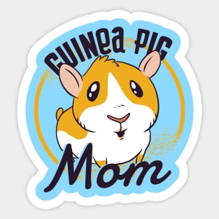 Guinea Pig Mom Quote Cute Artwork Sticker